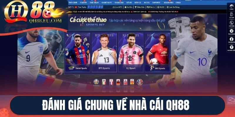 Đánh giá chung về nhà cái QH88