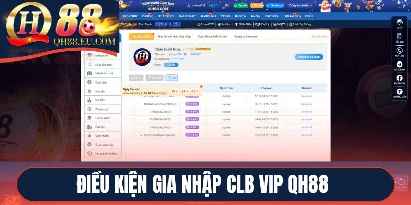 Điều kiện gia nhập CLB Vip QH88