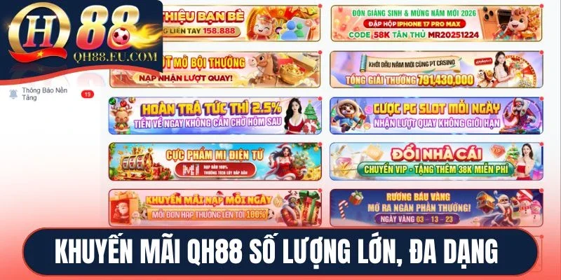 Khuyến mãi QH88 số lượng lớn, đa dạng