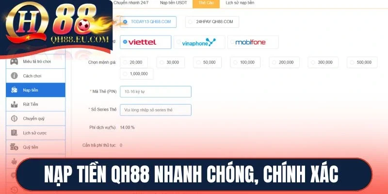 Nạp tiền QH88 nhanh chóng, chính xác