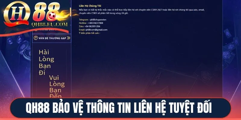 QH88 bảo vệ thông tin liên hệ tuyệt đối