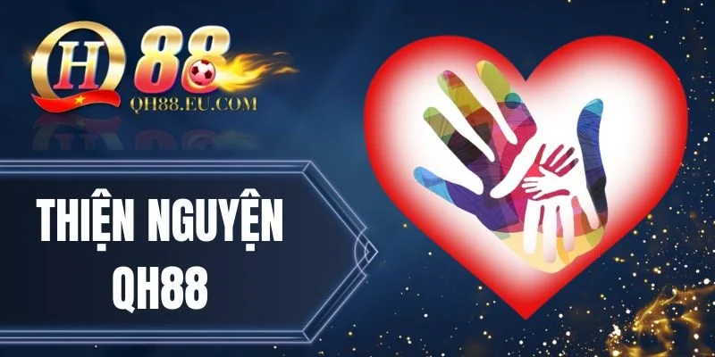 thiện nguyện qh88