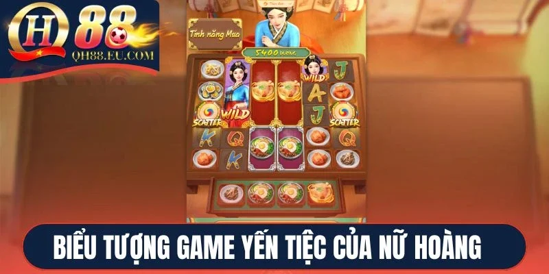 Biểu tượng slot game Yến tiệc của nữ hoàng QH88