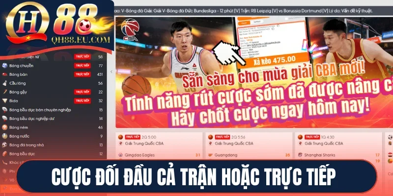 Cược đối đầu cả trận hoặc trực tiếp