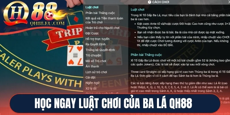 Học ngay luật chơi của Ba Lá QH88