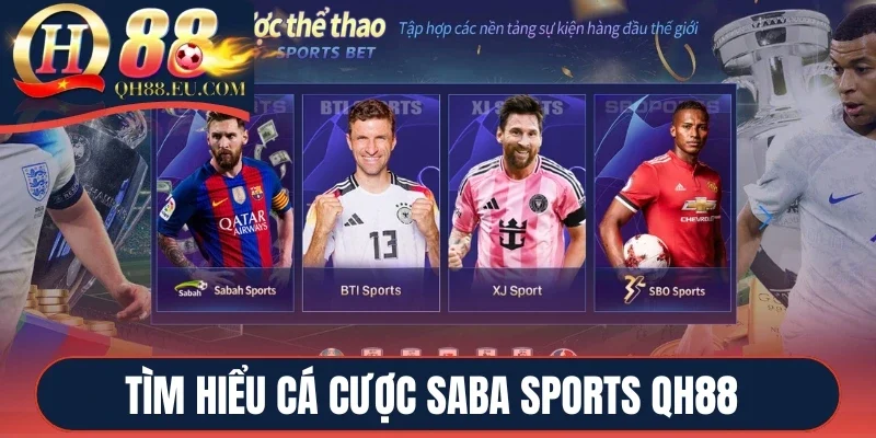 Tìm hiểu cá cược Saba Sports QH88